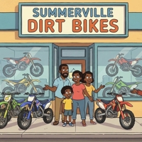 Summerville Dirt Bikes B0H1VW837D Book Cover
