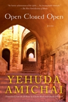 Open Closed Open: Poems 0156030500 Book Cover