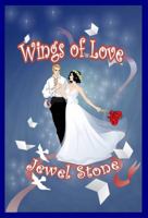 Wings of Love 1590888499 Book Cover