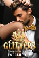 All That Glitters 1922369608 Book Cover