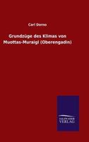 Grundzuge Des Klimas Von Muottas-Muraigl (Oberengadin) 384603617X Book Cover