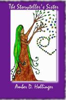 The Storyteller's Sister 1941617026 Book Cover