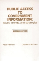 Public Access to Government Infomation: Issues, Trends, and Strategies 0893915238 Book Cover