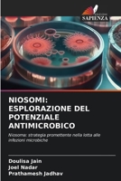 Niosomi: Esplorazione del Potenziale Antimicrobico (Italian Edition) 6208332222 Book Cover