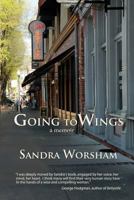 Going to Wings 1548828106 Book Cover
