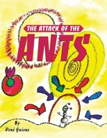 Attack of the Ants 1401063500 Book Cover