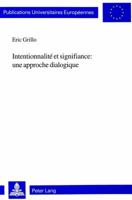 Intentionnalité Et Signifiance: Une Approche Dialogique 3906763641 Book Cover