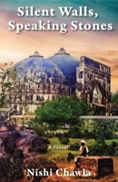 Silent Walls, Speaking Stones 1965784291 Book Cover