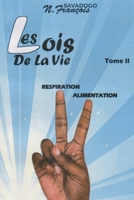 LES LOIS DE LA VIE: Tome 2 L’ALIMENTATION 2492697088 Book Cover