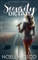 Security Detail (The Bodyguard Daddies) B0FPJMMXYV Book Cover
