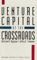 Venture Capital at the Crossroads 0875843042 Book Cover