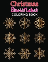 christmas snowflake coloring book: An Adult Coloring Book Featuring Easy , Stress Relieving & beautiful Winter snowflakes Designs To Draw B08M8HF77C Book Cover
