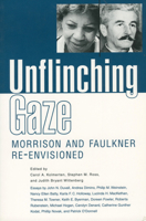 Unflinching Gaze: Morrison and Faulkner Re-Envisioned 0878059563 Book Cover