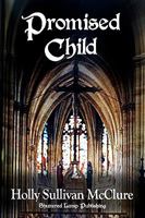 Promised Child 0971874654 Book Cover