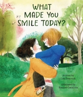 What Made You Smile Today? B0GZGNPCGV Book Cover