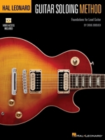 Hal Leonard Guitar Soloing Method: Foundations for Lead Guitar - Book with Online Audio Instruction by Doug Boduch B0GVBWHB6W Book Cover