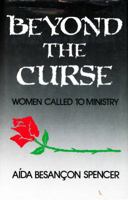 Beyond the Curse: Women Called to Ministry 094357529X Book Cover