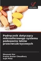 Podrecznik dotyczacy mikrosferowego systemu podawania leków przeciwcukrzycowych (Polish Edition) 6209807089 Book Cover