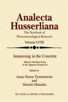 Immersing in the Concrete: Maurice Merleau-Ponty in the Japanese Perspective 0792350936 Book Cover