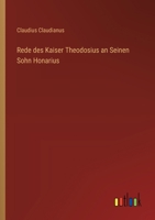 Rede des Kaiser Theodosius an Seinen Sohn Honarius (German Edition) 3368947788 Book Cover