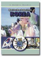 Meet Our New Student From Korea (A Robbie Reader) (Robbie Readers) 158415649X Book Cover