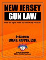 New Jersey Gun Law 2014 Edition 1304553981 Book Cover