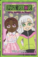 Paz Neon: en la Huelga de Magia B09MJ19QQP Book Cover
