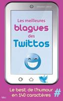 Les blagues des twittos 282460414X Book Cover