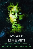Dryad's Dream B08D53GWWF Book Cover
