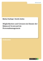 Moglichkeiten Und Grenzen Im Einsatz Der Balanced Scorecard Im Personalmanagement 3638752542 Book Cover