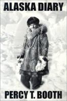 Alaska Diary 1885813082 Book Cover