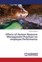 Effects of Human Resource Management Practices on employee Performance 365982299X Book Cover