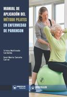 Manual de aplicación del Método Pilates en enfermedad de Parkinson 8499939023 Book Cover