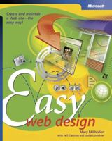 Easy Web Design (Bpg Other) 0735622523 Book Cover