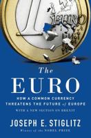L'euro: Com la moneda comuna amenaça el futur d'Europa (Catalan Edition) 039325402X Book Cover