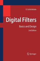 Digital Filters: Basics and Design 3642432859 Book Cover