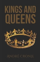 Kings And Queens B09YV47N57 Book Cover