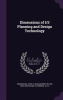 Dimensions of I/S planning and design technology 1378954262 Book Cover