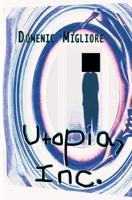 Utopia, Inc.: Science Fictions B0C2RVJJD7 Book Cover