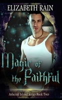 Magic of the Faithful B084DH5BMN Book Cover