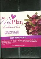 The Wed Plan (Black): The Ultimate Planner: Month-By-Month Wedding Planner 1424336716 Book Cover