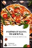 Cozinha Italiana Tradicional: receitas tipicas de norte a sul B0C1JGLY6H Book Cover