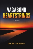 VAGABOND HEARTSTRINGS 1964365686 Book Cover