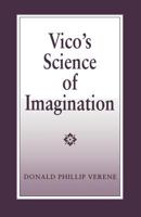 Vico's Science of Imagination 0801499720 Book Cover