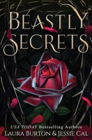 Beastly Secrets: A Beauty and the Beast Retelling B099C8R64D Book Cover