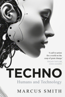 Techno: Humans and technology 0702266418 Book Cover
