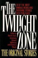 The Twilight Zone: The Original Stories 038089601X Book Cover