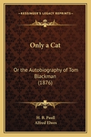 'Only a Cat' 1378432711 Book Cover