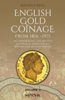 English Gold Coinage from 1860: Volume II 191266772X Book Cover