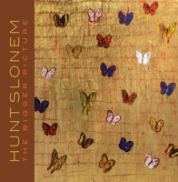 Hunt Slonem: The Bigger Picture 1785513699 Book Cover